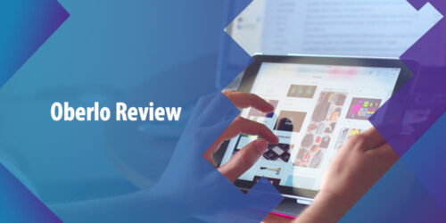 Oberlo Review: is Oberlo a good dropshipping solution