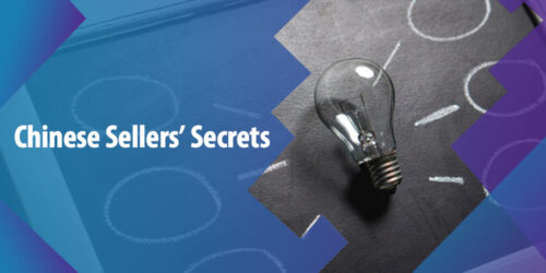 Chinese Sellers’ Secrets – A Path To Follow